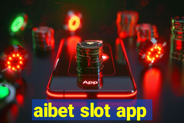 aibet slot app