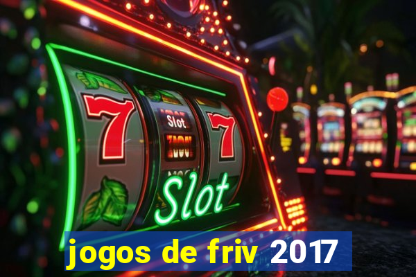 jogos de friv 2017