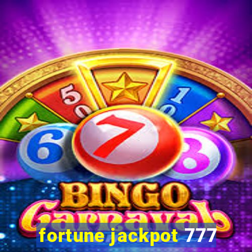 fortune jackpot 777