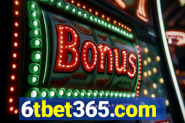 6tbet365.com