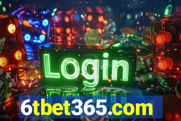 6tbet365.com