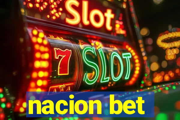 nacion bet