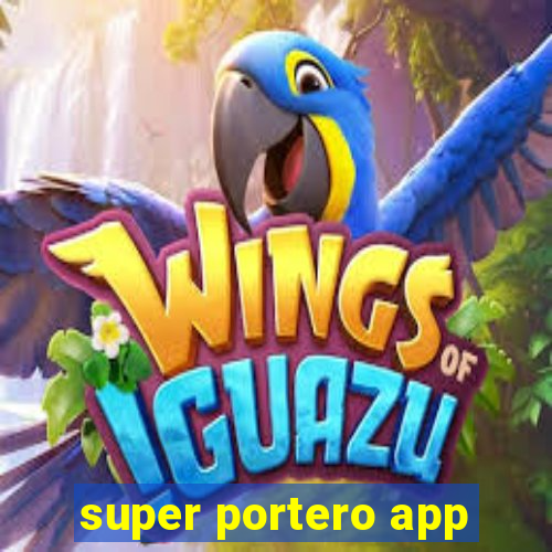 super portero app