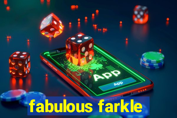 fabulous farkle