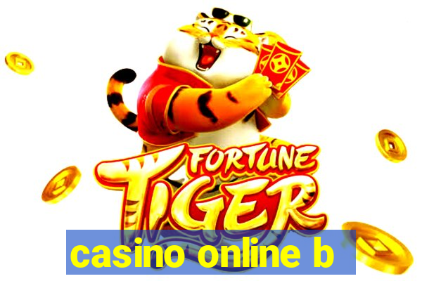 casino online b