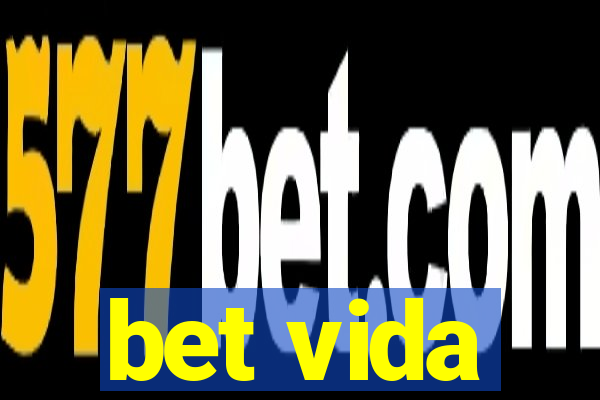 bet vida