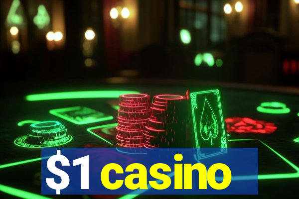 $1 casino