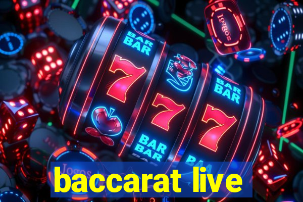 baccarat live