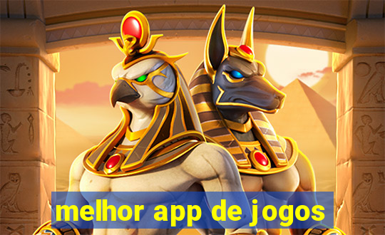 melhor app de jogos