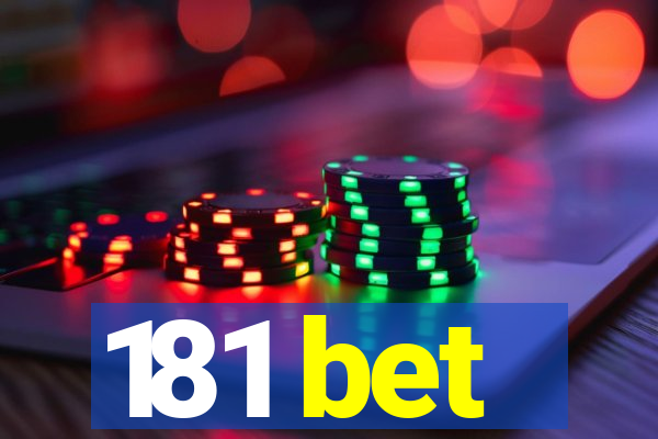 181 bet