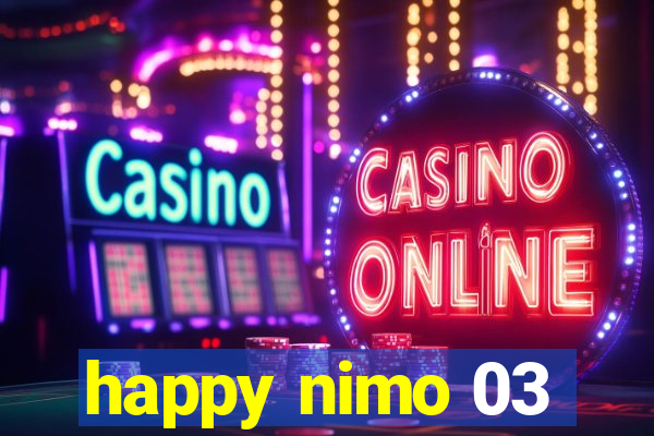 happy nimo 03