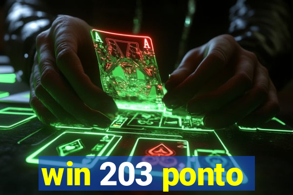 win 203 ponto