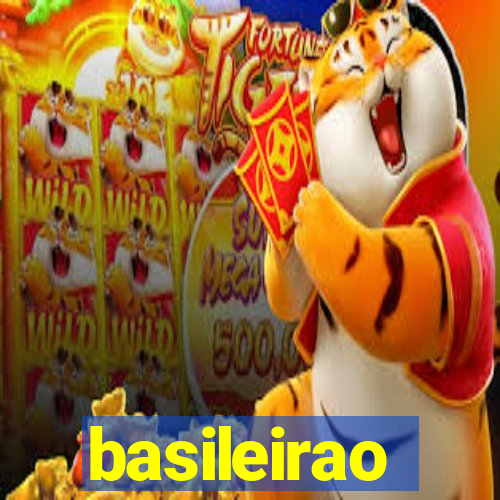 basileirao