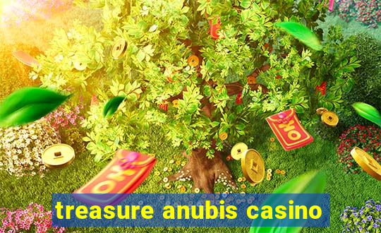 treasure anubis casino