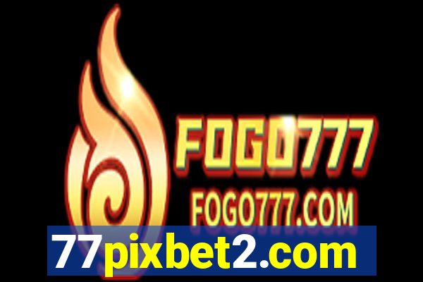 77pixbet2.com