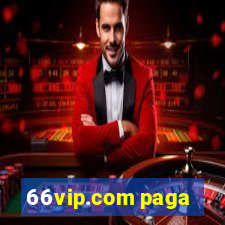 66vip.com paga