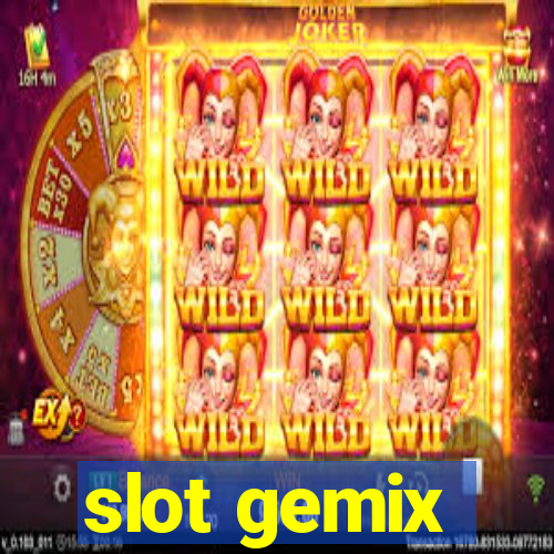 slot gemix