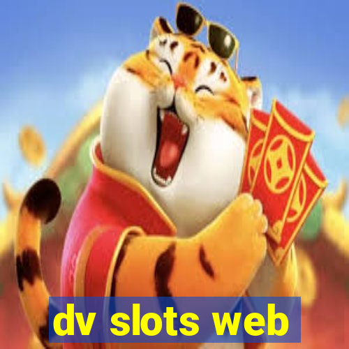 dv slots web