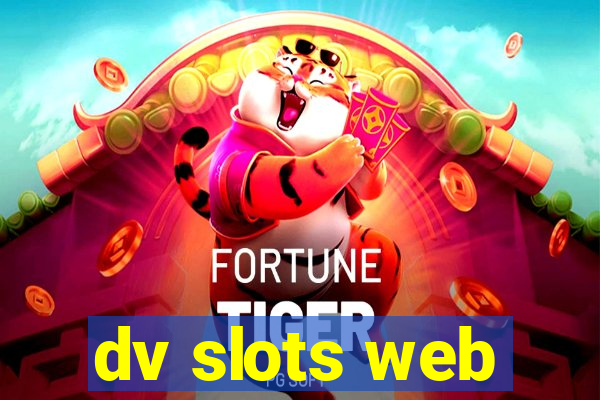 dv slots web