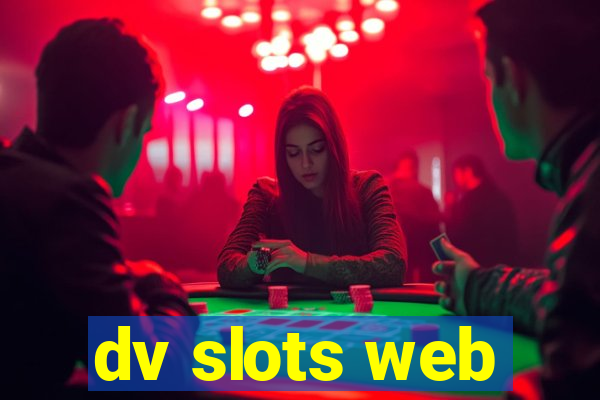 dv slots web