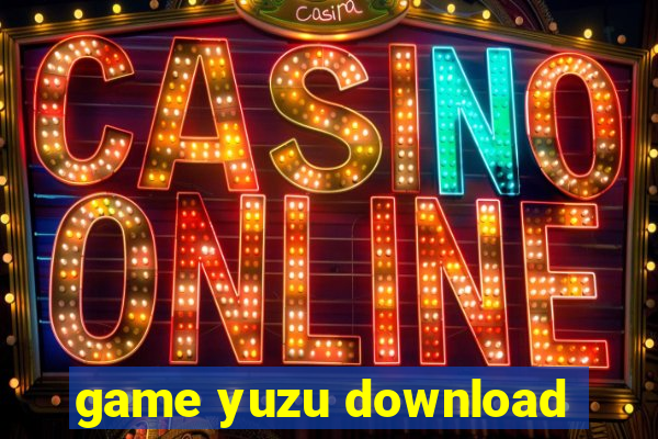 game yuzu download