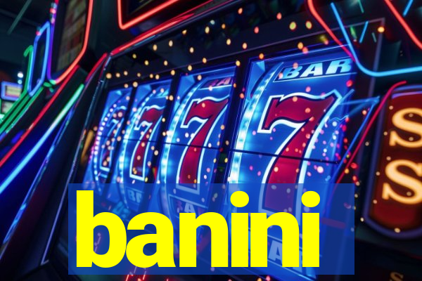 banini