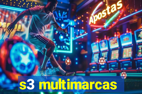 s3 multimarcas