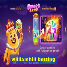 williamhill betting