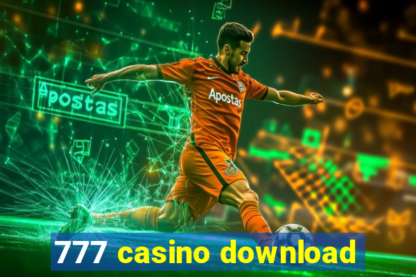 777 casino download