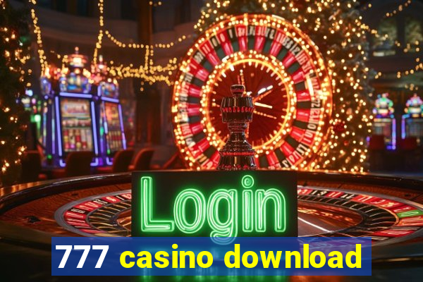 777 casino download