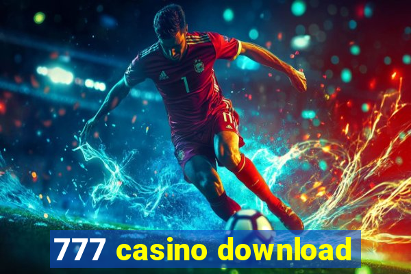 777 casino download