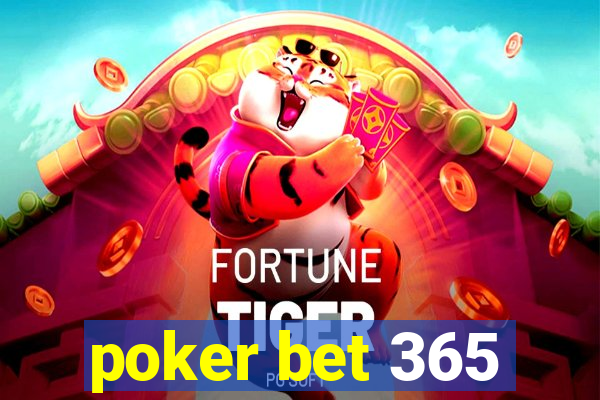 poker bet 365