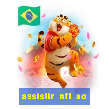 assistir nfl ao vivo multicanais