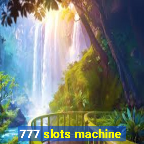 777 slots machine