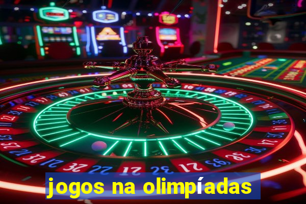 jogos na olimpíadas