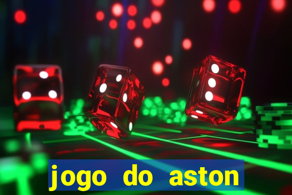 jogo do aston villa ao vivo