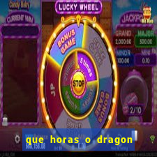 que horas o dragon fortune paga