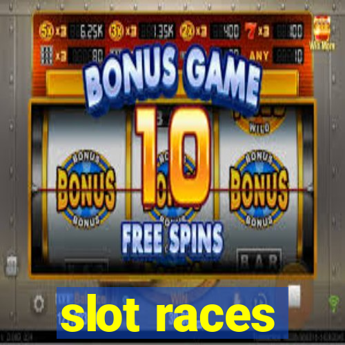 slot races