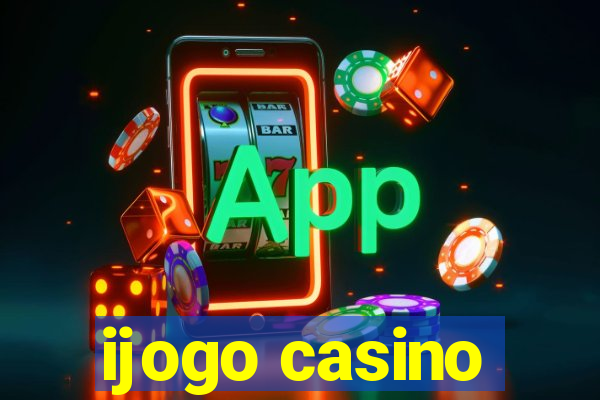 ijogo casino