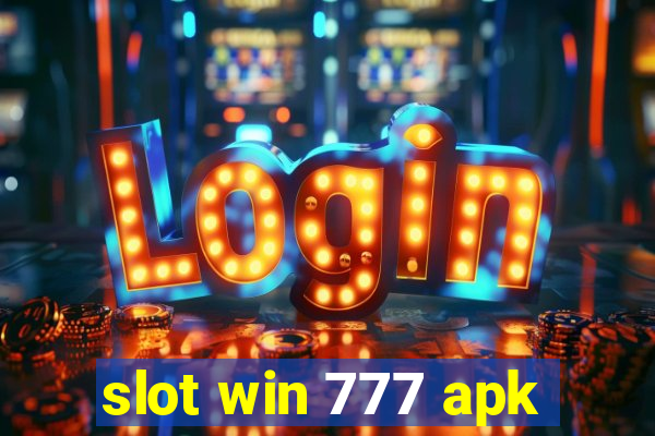 slot win 777 apk