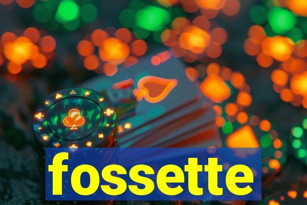 fossette