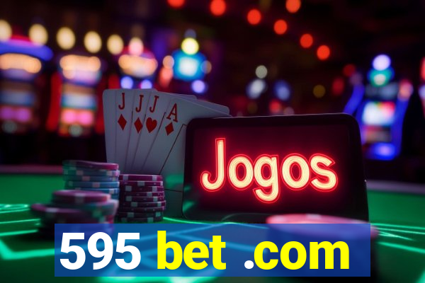 595 bet .com