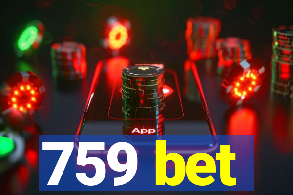 759 bet