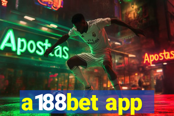 a188bet app