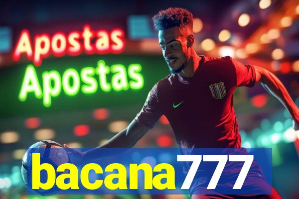 bacana777