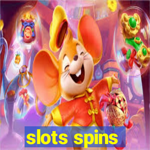 slots spins