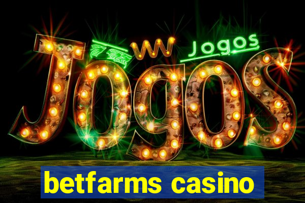 betfarms casino