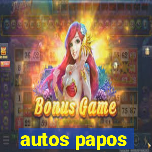 autos papos