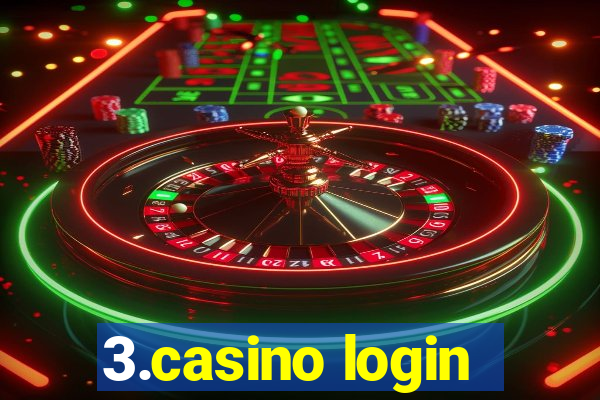 3.casino login