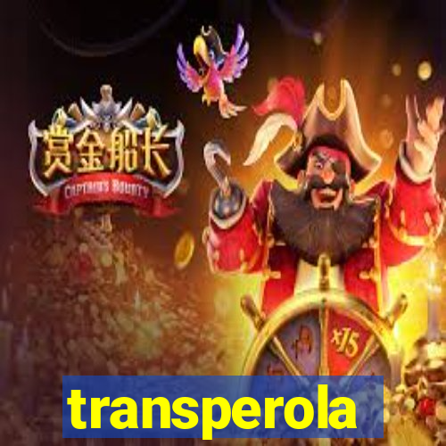 transperola